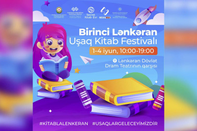Lənkəranda “Birinci Lənkəran Uşaq Kitab Festivalı” baş tutacaq