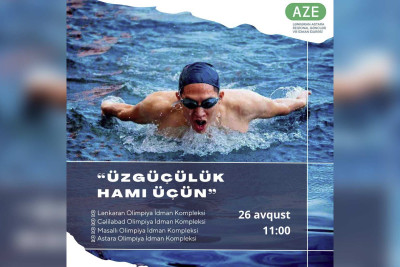 Cənub rayonlarında “Üzgüçülük hamı üçün” idman tədbiri keçiriləcək