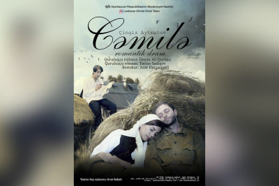 Lənkəranda “Cəmilə” tamaşası nümayiş olunacaq