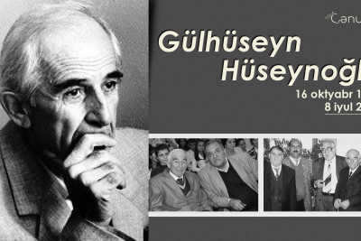 Bu gün Xalq yazıçısı Gülhüseyn Hüseynoğlunun doğum günüdür