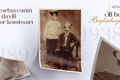 Azərbaycanın ilk daxili işlər komissarı: Əli bəy Bəylərbəyov