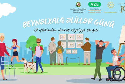 Lənkəranda Beynəlxalq Əlillər Günü münasibətilə sərgi keçiriləcək