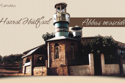 Adnalı kəndinin Həzrət Əbülfəzl Abbas məscidi