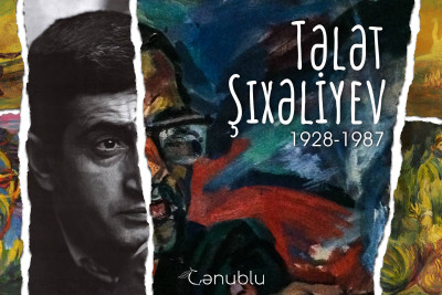 Bu gün özünəməxsus üslub yaradan rəssam Tələt Şıxəliyevin doğum günüdür