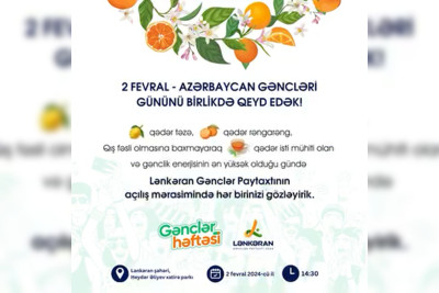 Lənkəranda Gənclər Günü qeyd olunacaq: maraqlananlar dəvət olunurlar