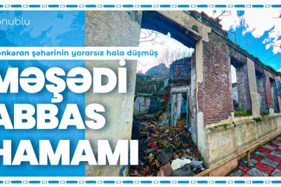 Lənkəran şəhərinin yararsız hala düşmüş Məşədi Abbas hamamı