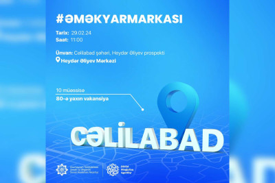 Cəlilabadda əmək yarmarkası keçiriləcək