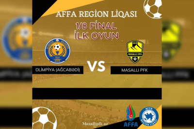 Bu həftə "Masallı" FK "Olimpiya Ağcabədi" ilə üz-üzə gələcək