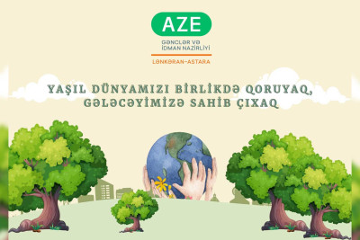 Cənub bölgəsində “Yaşıl Dünya naminə həmrəylik ili” ilə əlaqədar layihə keçirilir