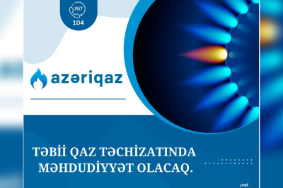 Masallı: Sabah 2100 abonent qazsız qalacaq