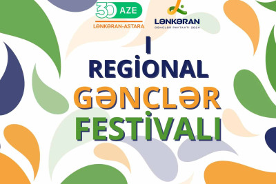 Lənkəranda I Regional Gənclər Festivalı keçiriləcək
