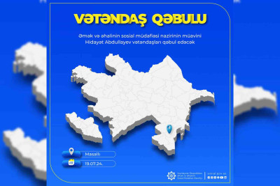 Hidayət Abdullayev Masallıda sakinləri qəbul edəcək