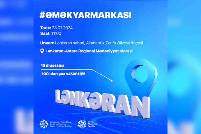 Lənkəranda əmək yarmarkası keçiriləcək