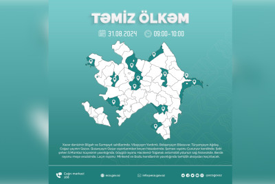 31 Avqustda Ümumrespublika Təmizlik Marafonunda iştirak edin