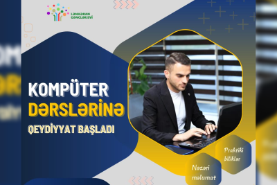 Pulsuz kompüter dərslərinə qeydiyyat aparılır