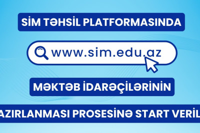 SİM platforması vasitəsilə məktəb idarəçilərinin hazırlanması prosesinə start verilib