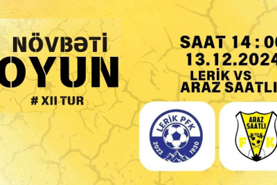 “Lerik PFK” "Araz Saatlı" ilə qarşılaşacaq