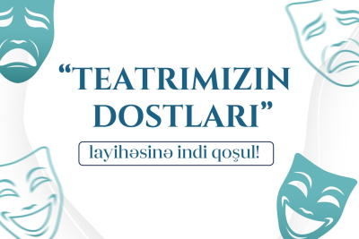 Lənkəranda “Teatrımızın dostları” layihəsi keçiriləcək