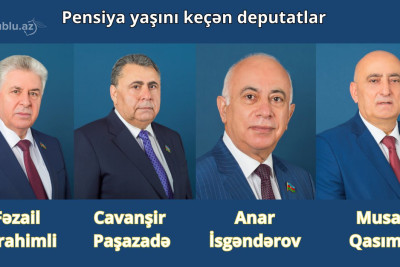 Milli Məclisin ən yaşlı deputatları – ADLAR