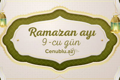 Ramazan ayının doqquzuncu gününün imsak, iftar və namaz vaxtları
