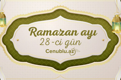 Ramazan ayının iyirmi səkkizinci gününün imsak, iftar və namaz vaxtları