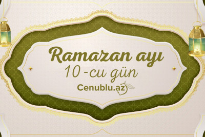 Ramazan ayının onuncu gününün imsak, iftar və namaz vaxtları