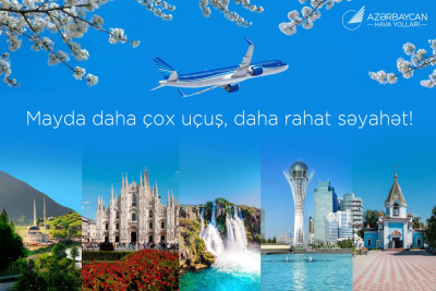 AZAL may ayında bir sıra istiqamətlərdə uçuşların sayını artırır