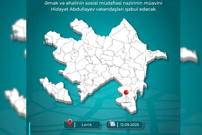 Nazir müavini Lerikdə sakinləri dinləyəcək