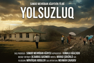 Lənkəranda ucqar kənd həyatına həsr olunmuş “Yolsuzluq” filmi