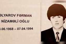 Birinci Qarabağ müharibəsi şəhidi Fərman Əlyarovun anım günüdür